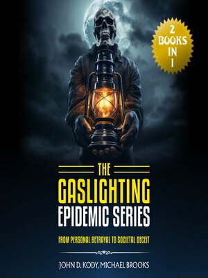cover image of The Gaslighting Epidemic Series